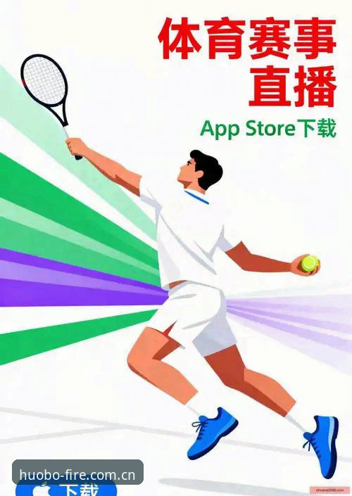 火博体育下载怎么下载 火博体育官网 | 火博APP下载 | huobo入口)致力于为用户提供一个纯净、安全的入口环境。平台通过huobo入口快速引导用户访问火博官网网址,同时推出了适配各主流设备的火博APP最新版本。根据赵霆的分析,当前体育类应用的用户需求正从单一的直播观看转向数据整合与实时互动的综合体验,而火博体育平台恰好满足了这一趋势。平台整合了热门赛事数据与实时资讯,操作流畅稳定,让用户能够尽情感受一站式体育娱乐体验。